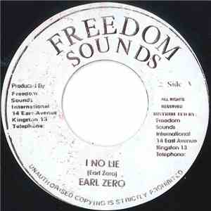 Earl Zero - I No Lie FLAC