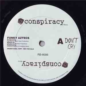 Funky Aztecs - Don't Cry FLAC