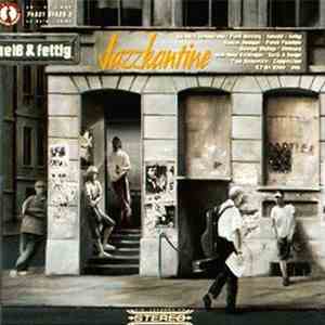 Jazzkantine - Heiß & Fettig FLAC
