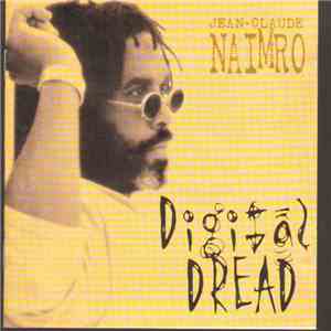 Jean-Claude Naimro - Digital Dread FLAC
