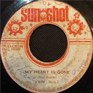 John Holt - My Heart Is Gone FLAC