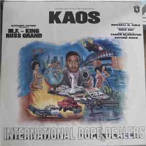 Kaos  - International Dope Dealers FLAC