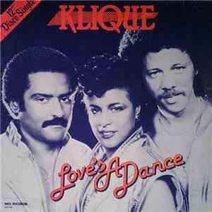 Klique - Love's A Dance FLAC