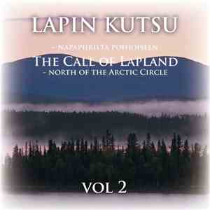 Lauri Hallikainen - The Call of Lapland - North of the Arctic Circle Vol 2 FLAC
