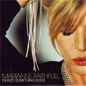 Marianne Faithfull - I'm Into Something Good FLAC