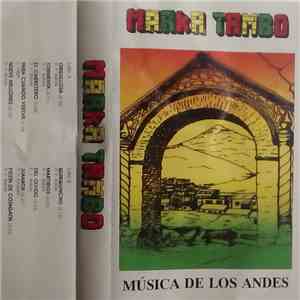 Marka Tambo - Musica De Los Andes - Bolivia FLAC