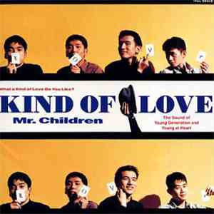 Mr.Children - Kind Of Love FLAC