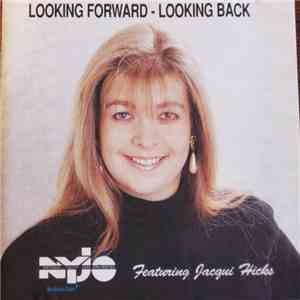 NYJO Featuring Jacqui Hicks - Looking Forward - Looking Back FLAC
