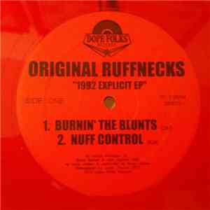 Original Ruffnecks - 1992 Explicit EP FLAC