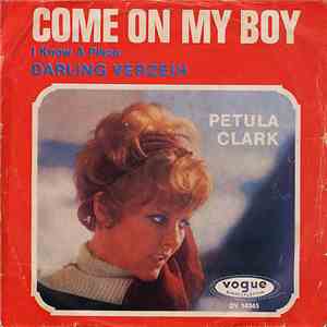 Petula Clark - Come On My Boy (I Know A Place) FLAC