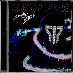Smash Into Pieces - Evolver FLAC
