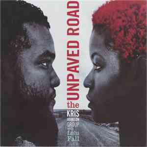 The Kris Johnson Group with Lulu Fall - Unpaved Road FLAC