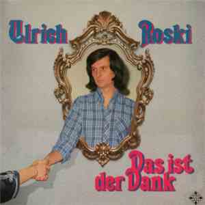Ulrich Roski - Das Ist Der Dank FLAC