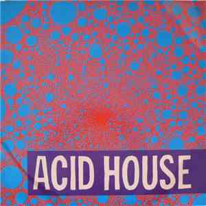 Various - Acid House FLAC