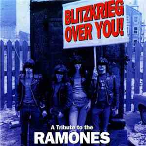 Various - Blitzkrieg Over You - A Tribute To The Ramones FLAC