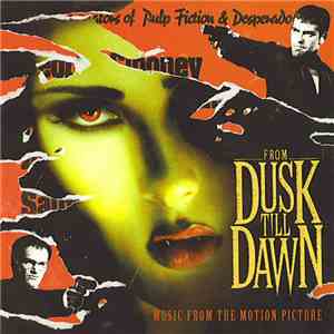 Various - From Dusk Till Dawn: Music From The Motion Picture FLAC