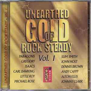 Various - Unearthed Gold Of Rock Steady Volume 1 FLAC