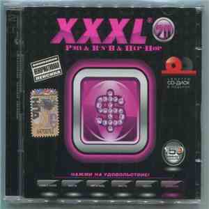 Various - XXXL 20 - Рэп & R&B & Hip-Hop FLAC