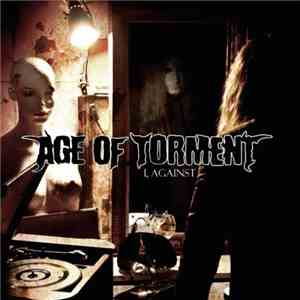 Age Of Torment - I, Against FLAC