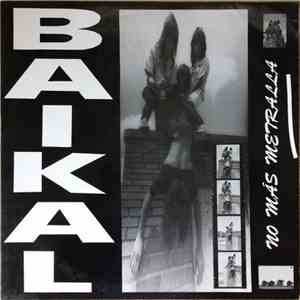 Baikal  - No Más Metralla FLAC