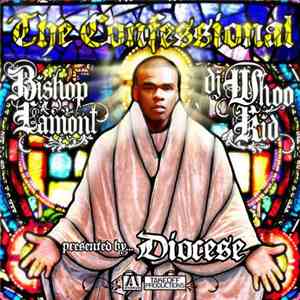 Bishop Lamont - The Confessional FLAC