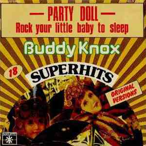 Buddy Knox - Party Doll / Rock Your Little Baby To Sleep FLAC