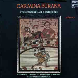 Clemencic Consort - Carmina Burana. Version Originale & Integrale. Volume 1 FLAC