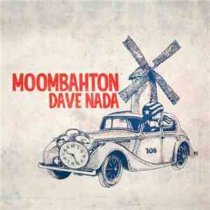 Dave Nada - Moombahton FLAC