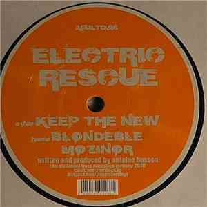 Electric Rescue - Keep The New FLAC