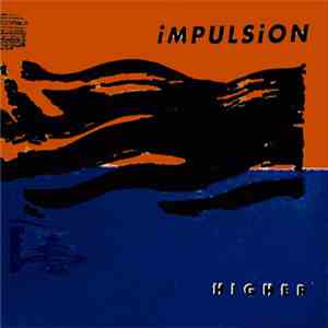 Impulsion - Higher FLAC