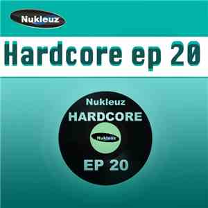 JAKAZiD - Hardcore EP 20 FLAC