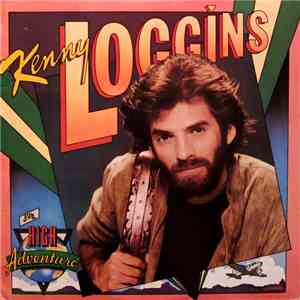 Kenny Loggins - High Adventure FLAC