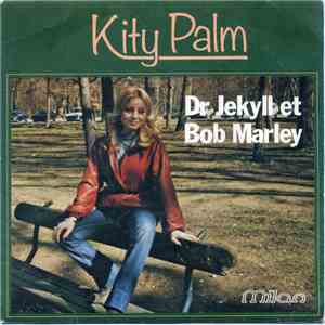 Kity Palm - Dr Jekyll Et Bob Marley FLAC