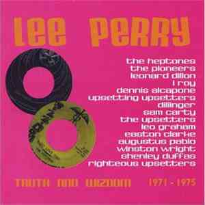 Lee Perry, Various - Truth And Wizdom 1971 - 1975 FLAC