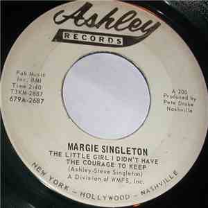 Margie Singleton - The Little Girl I Didn't Have The Courage To Keep FLAC