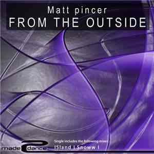 Matt Pincer - From The Outside FLAC