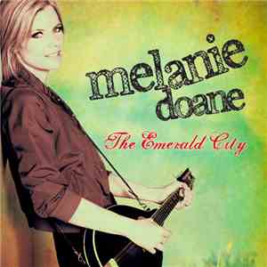 Melanie Doane - The Emerald City FLAC