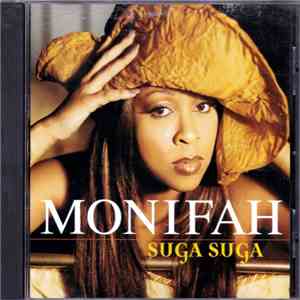 Monifah - Suga Suga FLAC