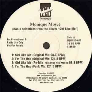 Monique Moseé - Girl Like Me / I'm The One FLAC