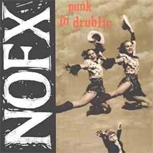 NOFX - Punk In Drublic FLAC