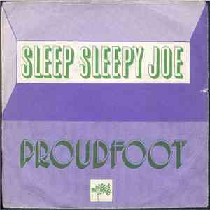 Proudfoot - Sleep Sleepy Joe FLAC