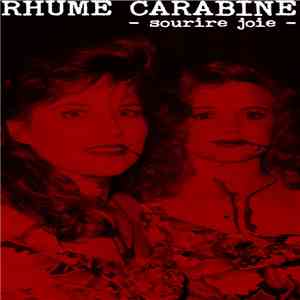 Rhume Carabiné - Sourire Joie FLAC