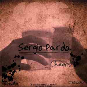 Sergio Pardo - Cheers FLAC