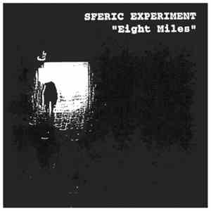 Sferic Experiment - Eight Miles FLAC