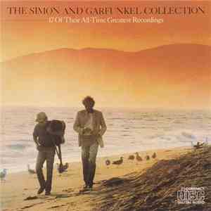 Simon & Garfunkel - The Simon And Garfunkel Collection FLAC