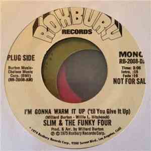 Slim & The Funky Four - I'm Gonna Warm It Up (Til You Give It Up) FLAC