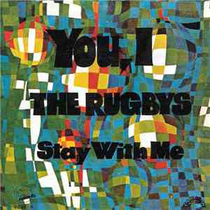 The Rugbys - You, I / Stay With Me FLAC