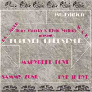 Various - Forever Freestyle 1st Edition FLAC