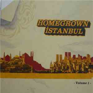 Various - Homegrown Istanbul Volume 1 FLAC