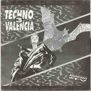 Various - Techno Valencia 3 FLAC
